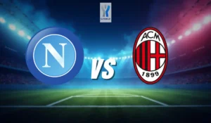 Napoli vs AC Milan