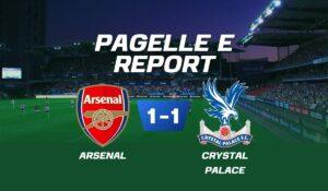 Pagelle Arsenal vs Crystal Palace: Kepa salva la situazione! Arsenal 1-1 Palace (8-7 ai rigori) – Rivelate le sorprendenti valutazioni dei giocatori