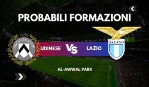 Probabili Formazioni Udinese vs Lazio: Quote, infortuni, dove vederla e dove potrebbe finire la partita