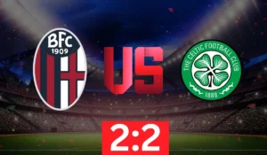 Bologna-Celtic 2-2
