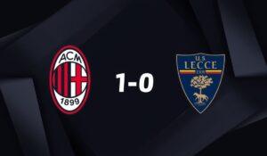 Milan-Lecce Pagelle 1-0