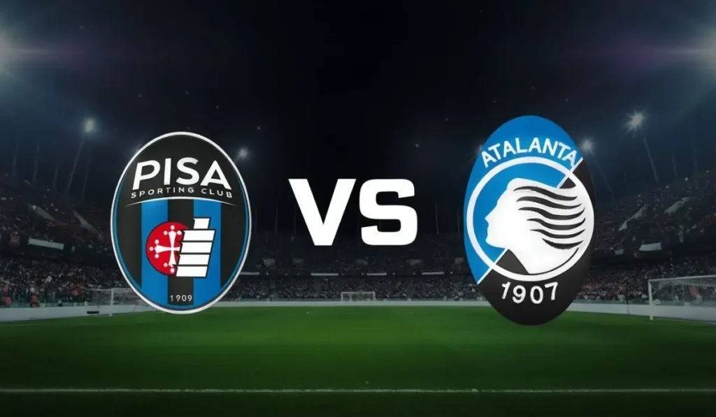 Probabili Formazioni Pisa vs Atalanta
