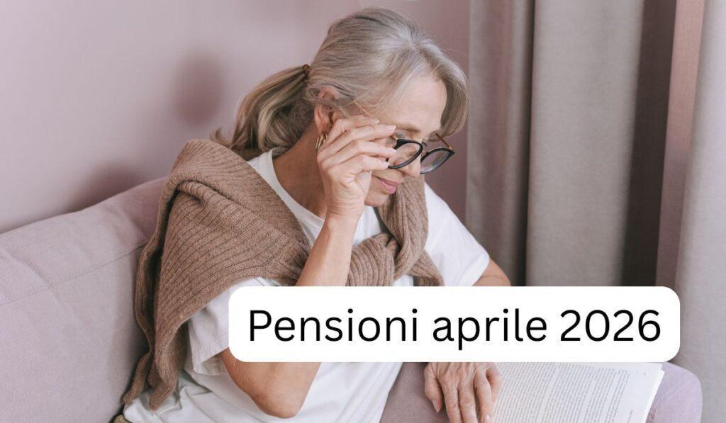 Pensioni aprile 2026