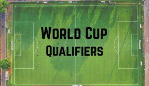 World Cup Qualifiers