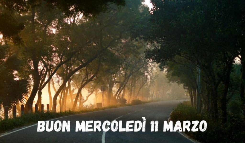 buon mercoledì 11 marzo