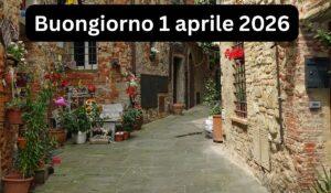 Buongiorno 1 aprile 2026